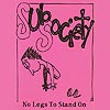 Sub Society No Legs To Stand On
